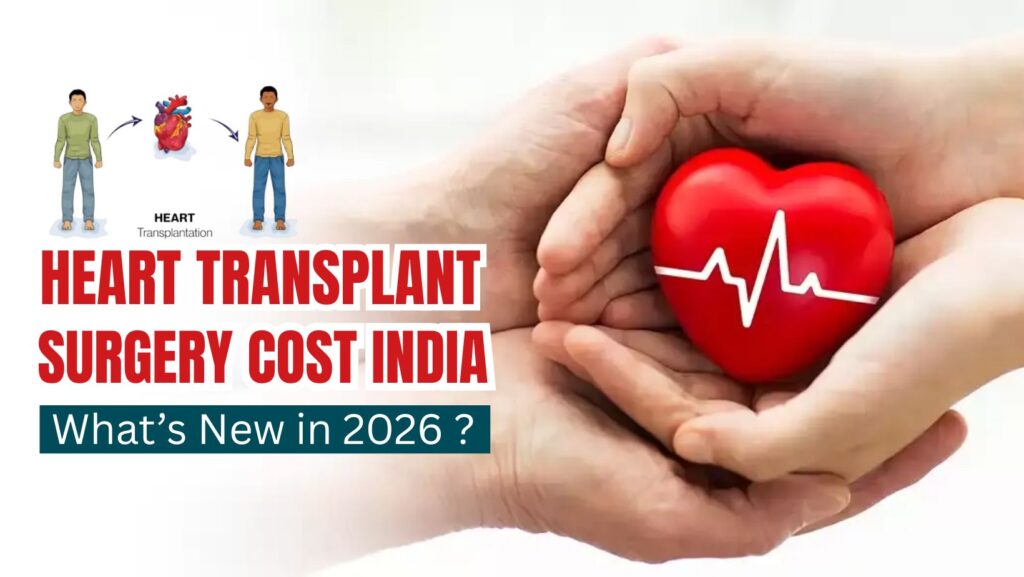 Heart Transplant Surgery Cost India